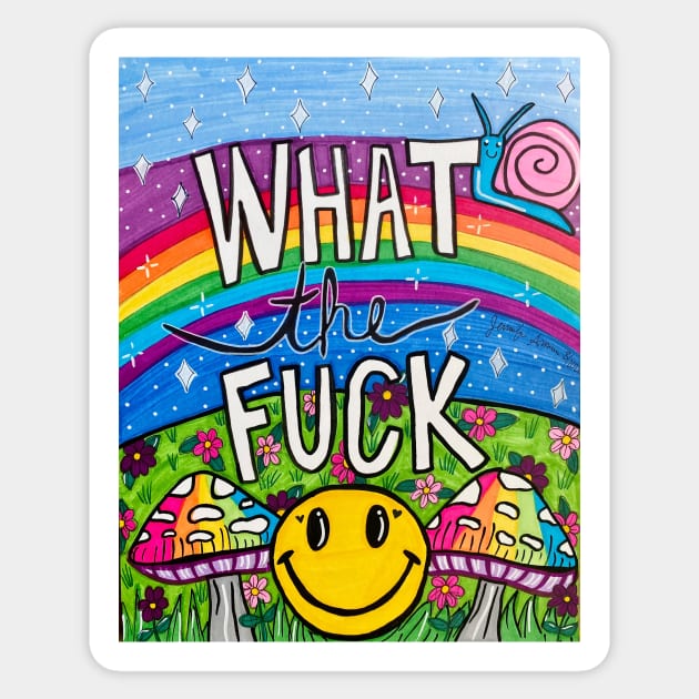 What the F*ck Sticker by Stay Weird Studio Art